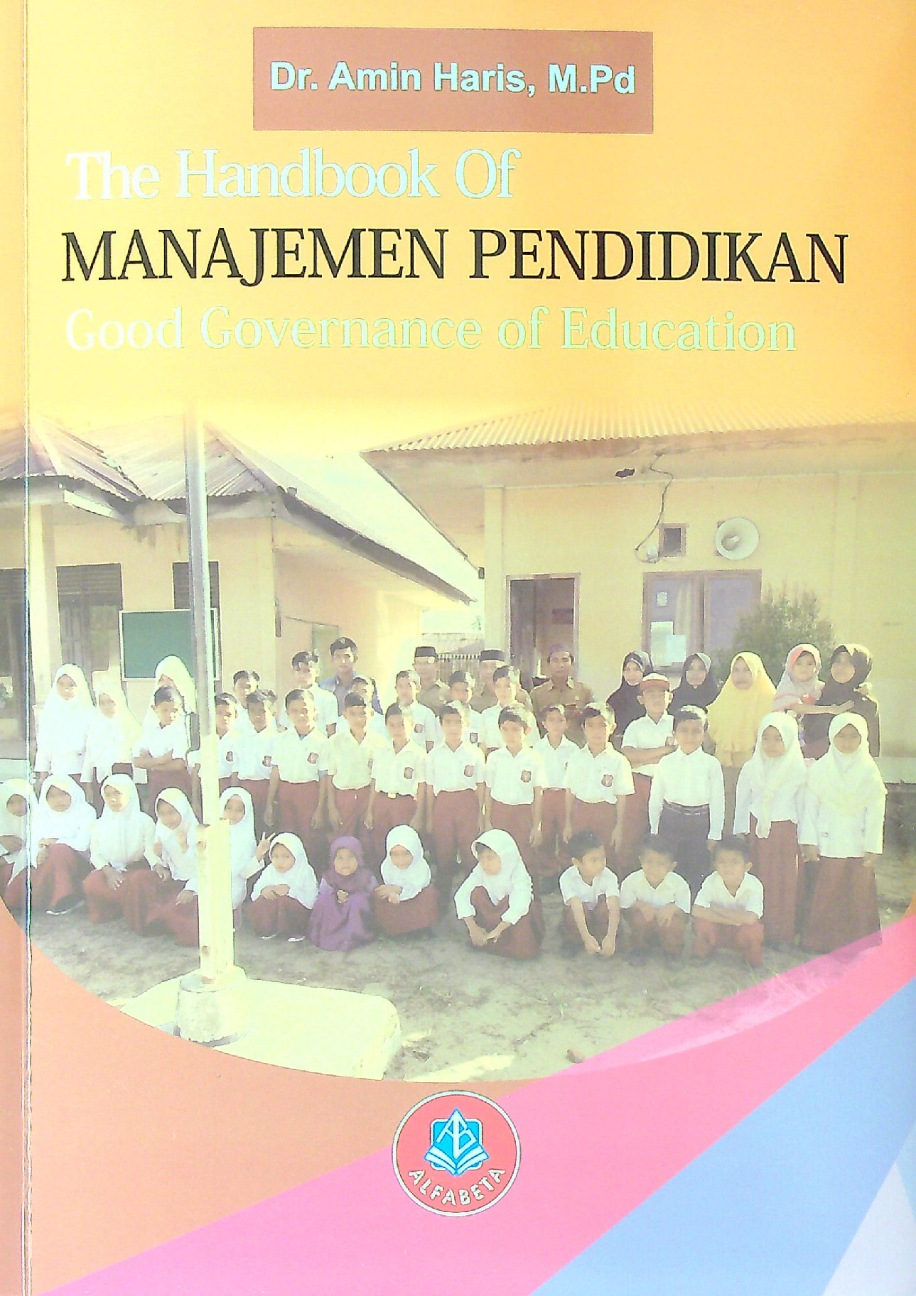The Handbook Of Manajemen Pendidikan